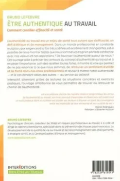 Etre authentique au travail. Comment concilier efficacité et santé, Bruno Lefebvre