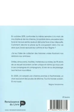 Et si les animaux nous rendaient moins bêtes ? Histoires vraies, Régine Vandamme