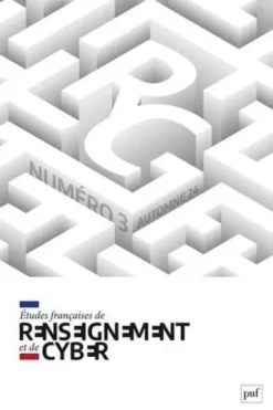 Etudes françaises de renseignement et de cyber N° 3, PUF