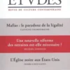 Etudes N° 4301, février 2023 : Mafias : le paradoxe de la légalité ; Une nouvelle réforme des retraites est-elle nécessaire ? L'Eglise noire aux Etats-Unis, François Euvé