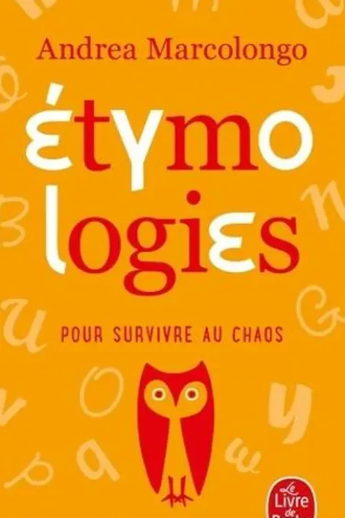 Etymologies pour survivre au chaos, Andrea Marcolongo