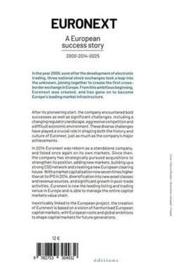 Euronext. A European success story 2000-2014-2025, Edition en anglais, Stéphane Boujnah