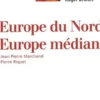 Europe du Nord, Europe médiane, Jean-Pierre Marchand