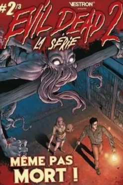 Evil Dead 2 Tome 2 : Même pas mort !, Frank Hannah