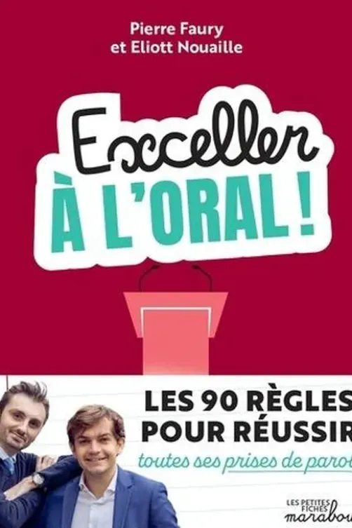 Exceller à l'oral !, Pierre Faury