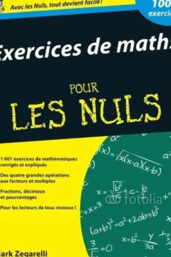 Exercices de maths pour les nuls, Mark Zegarelli