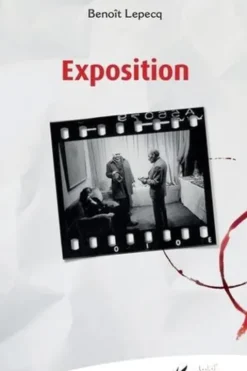 Exposition, Benoît Lepecq
