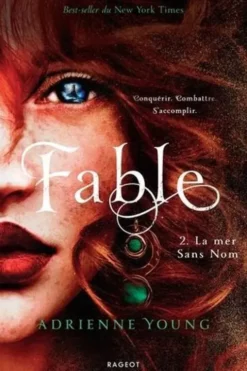 Fable Tome 2 : La mer Sans Nom, Adrienne Young
