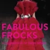 Fabulous frocks. Edition en anglais, Jane Eastoe