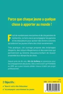 Face aux choix d’orientation, parents et éducateurs, libérez votre pouvoir d’agir !, Alix de Quillacq