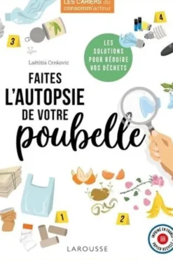 Faites l'autopsie de votre poubelle, Laëtitia Crnkovic