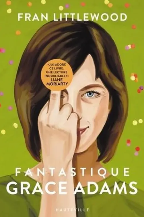 Fantastique Grace Adams, Fran Littlewood