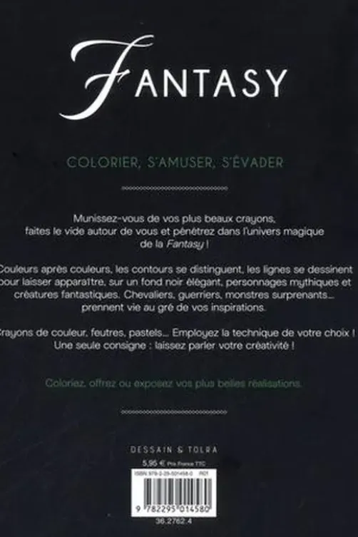 Fantasy, Dessain et Tolra
