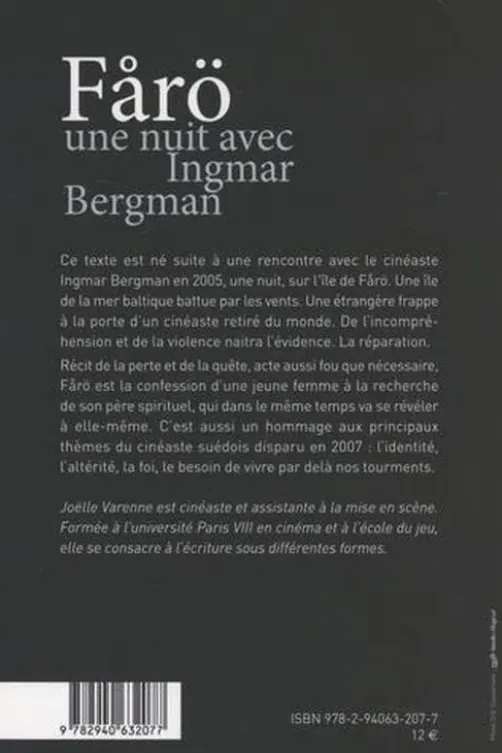 Farö, une nuit avec Ingmar Bergman, Joëlle Varenne