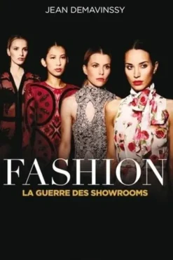 Fashion. La guerre des showrooms, Jean Demavinssy