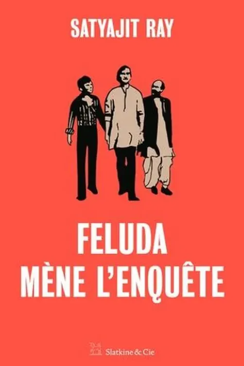 Feluda mène l'enquête, Satyajit Ray