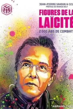 Figures de la laïcité. 2000 ans de combats, C215