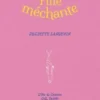 Fille méchante, Juliette Langevin