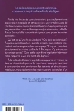 Fin de vie, le cas de conscience. Un défi éthique collectif, Alexis Burnod