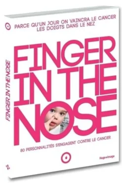 Finger in the Nose. Parce qu'un jour, on vaincra le cancer les doigts dans le nez, 80 personnalités s'engagent contre le cancer, Sandra Lou