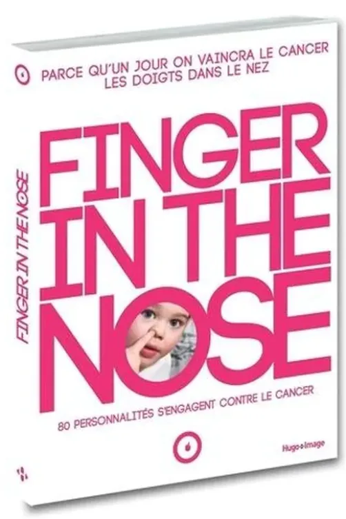 Finger in the Nose. Parce qu'un jour, on vaincra le cancer les doigts dans le nez, 80 personnalités s'engagent contre le cancer, Sandra Lou