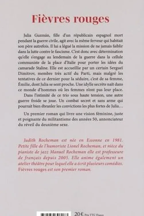 Fièvres rouges, Judith Rocheman