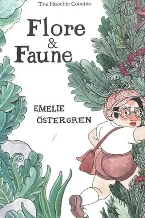 Flore & Faune, Emelie Östergren