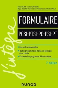 Formulaire PCSI-PTSI-PC-PSI-PT. 7e édition, Daniel Fredon