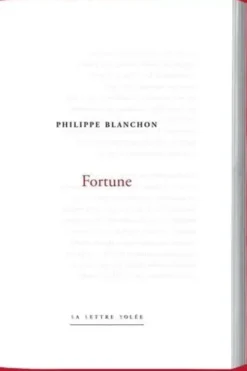 Fortune, Philippe Blanchon