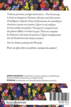 Fouloscopie. Ce que la foule dit de nous, Mehdi Moussaid