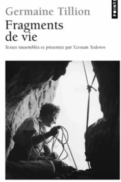 Fragments de vie, Germaine Tillion