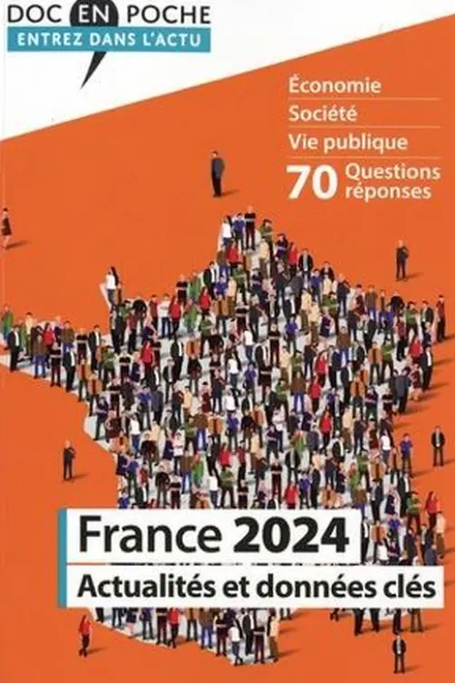 France 2024. Actualités et données clés, La Documentation Française