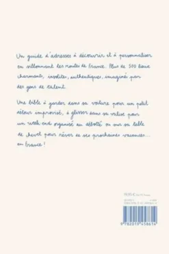 France. Carnet d'adresse, de notes et d'activités pour voyager au petit bonheur de la chance à travers la France, Zoé de Las Cases