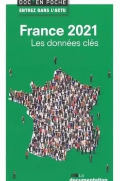France 2021. Les données clés, La Documentation Française