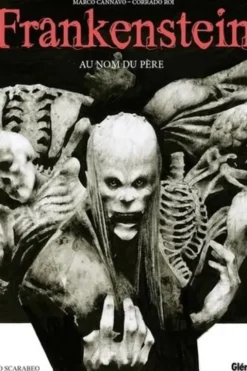 Frankenstein. Au nom du Père, Marco Cannavo