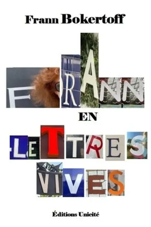 Frann en lettres vives, Frann Bokertoff
