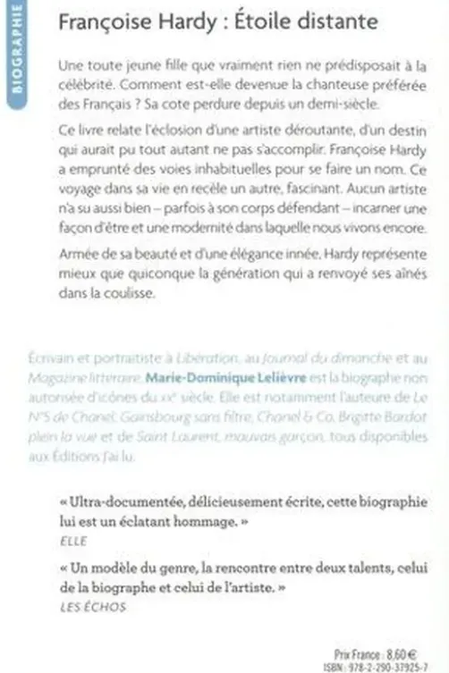 Françoise Hardy. Etoile distante, Marie-Dominique Lelièvre