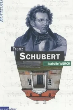 Franz Schubert, Isabelle Werck