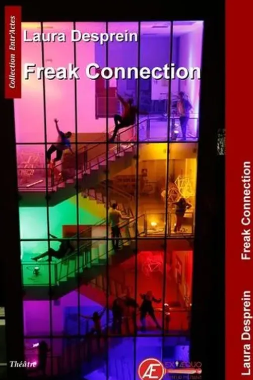 Freak connection, Laura Desprein