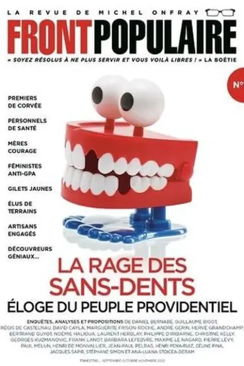 Front populaire N° 10, septembre-octobre-novembre 2022 : La rage des sans-dents. Eloge du peuple providentiel, Jean-Baptiste Roques