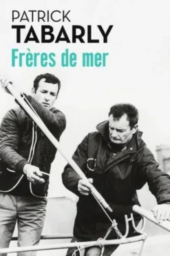 Frères de mer, Patrick Tabarly