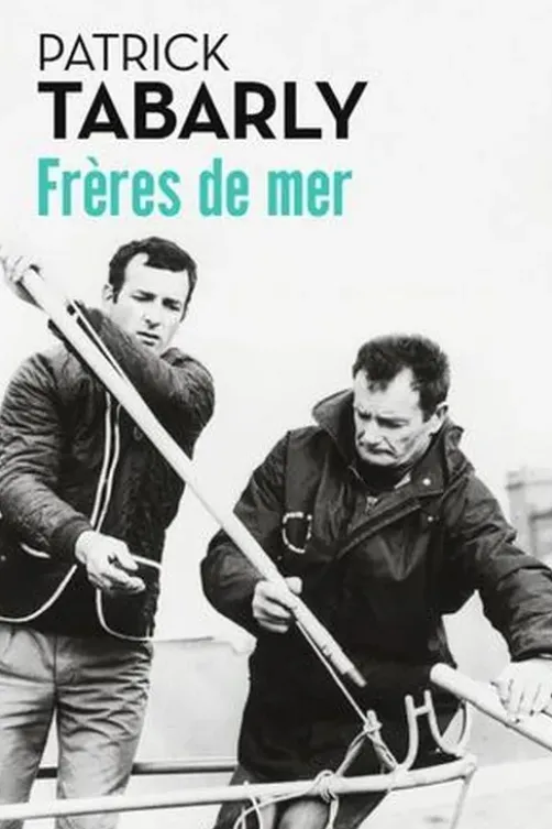 Frères de mer, Patrick Tabarly