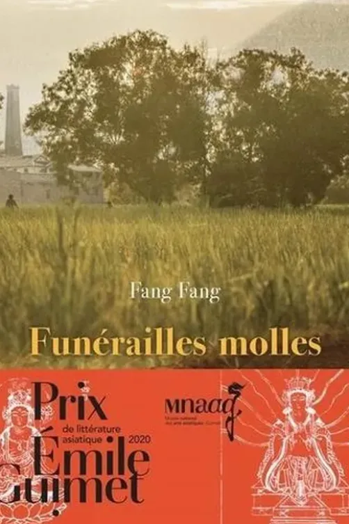 Funérailles molles, Fang Fang