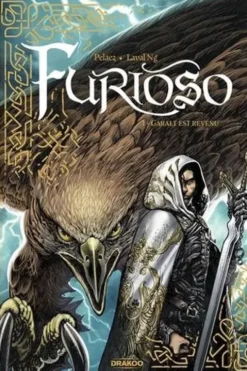 Furioso Tome 1 : Garalt est revenu, Philippe Pelaez
