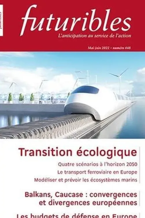 Futuribles N° 448, mai-juin 2022 : Transition écologique, Hugues de Jouvenel