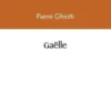 Gaëlle, Pierre Ghiotti