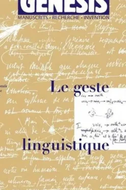 Genesis N° 35/2012 : Le geste linguistique, Irène Fenoglio
