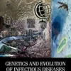 Genetics and evolution of infectious disease, Michel Tibayrenc