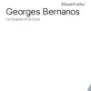 Georges Bernanos. Le Sceptre et la Croix, Edouard Leduc