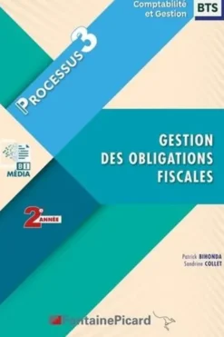 Gestion des obligations fiscales BTS CG 2e année. Processus 3, Edition 2021, Patrick Bihonda